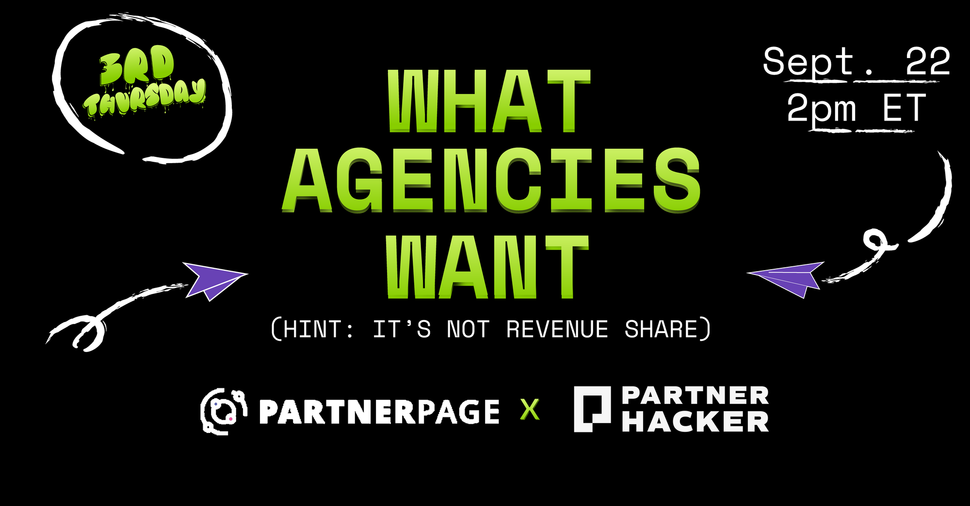 Captioned image: what agencies want, hint it's not revenue share. Sept 22, 2 PM ET