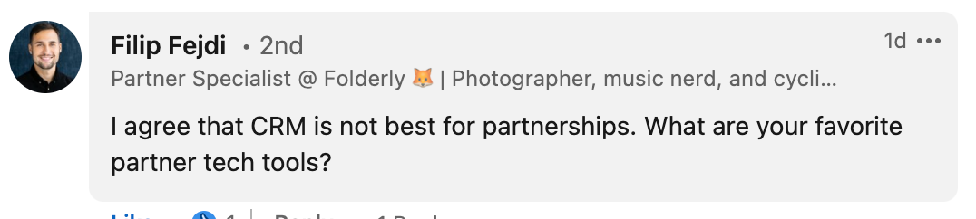 Screen shot of LinkedIn comment from Filip Fejdi: what are your favorite partner tech tools? 