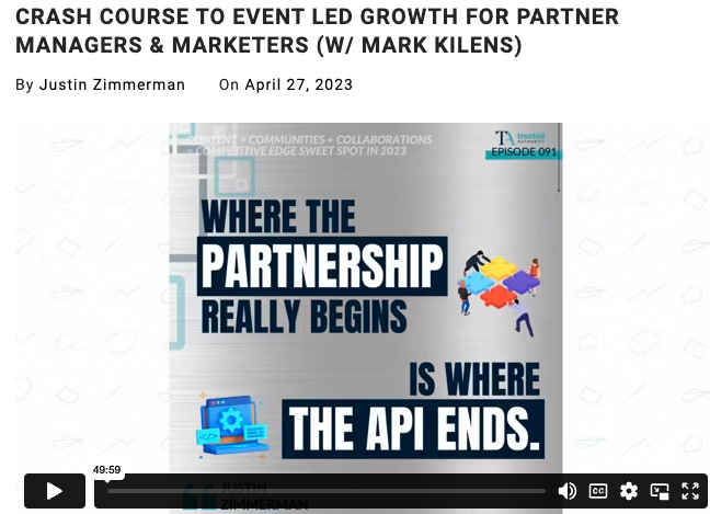 CRASH COURSE TO EVENT LED GROWTH FOR PARTNER MANAGERS & MARKETERS (W/ MARK KILENS)